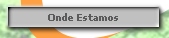 Onde Estamos