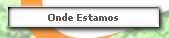 Onde Estamos