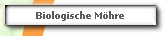 Biologische M�hre